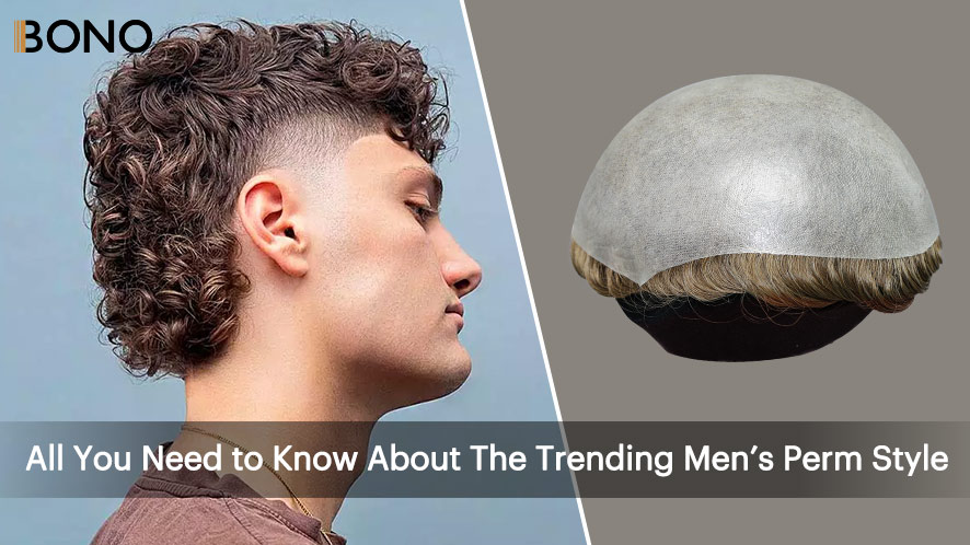 All You Need to Know About The Trending Men's Perm Style