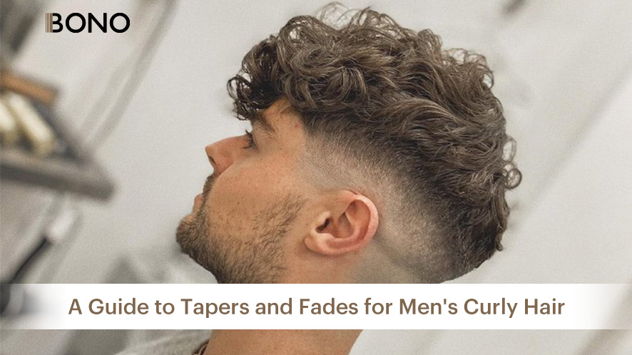 1A Guide to Tapers and Fades for Men's Curly Hair